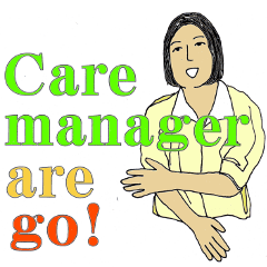 [LINEスタンプ] 【介護の仕事応援⑨】Care manager are go！の画像（メイン）