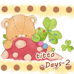 [LINEスタンプ] titto -Days- 2 (日本語)