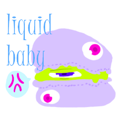 [LINEスタンプ] Liquid Baby