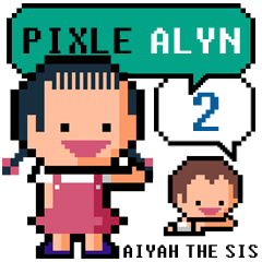 [LINEスタンプ] Pixel Alyn 2 :             Aiyah the sis